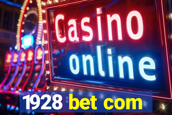 1928 bet com